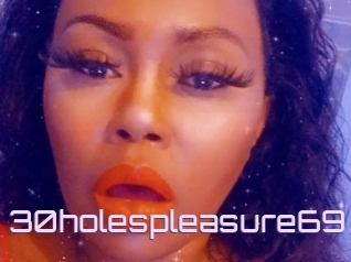 30holespleasure69