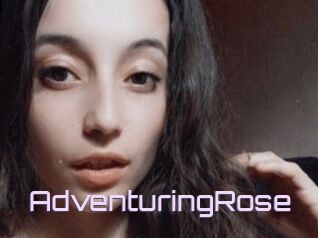 AdventuringRose