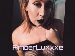 AmberLuxxxe