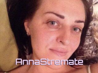 AnnaStremate