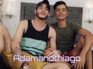 Adamandthiago