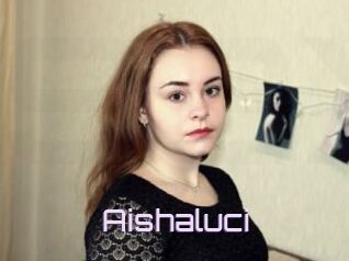 Aishaluci