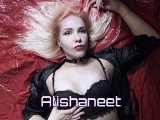 Alishaneet