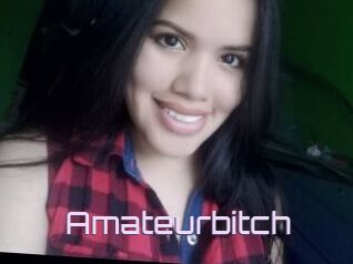 Amateurbitch