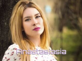 Anastasiasia