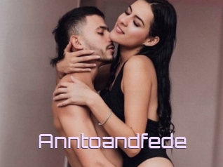 Anntoandfede