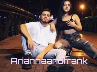Ariannaandfrank