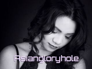 Asiangloryhole