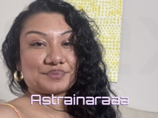 Astrainaraaa