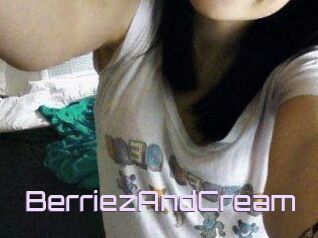 BerriezAndCream