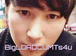 BigLOADCUMTs4u