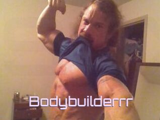 Bodybuilderrr