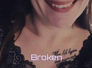 Broken
