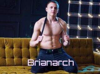 Brianarch