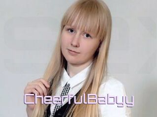 CheerfulBabyy