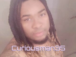 Curiousman35
