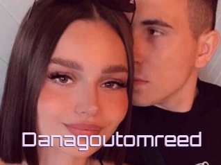 Danagoutomreed