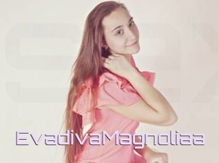 EvadivaMagnoliaa