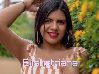 Elishatriana