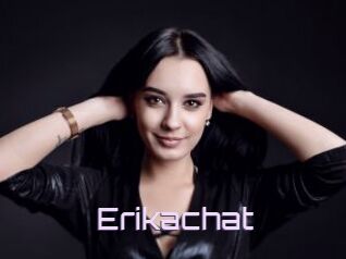 Erikachat