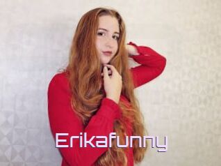 Erikafunny