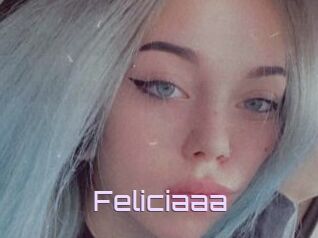 Feliciaaa