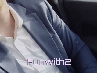 Funwith2