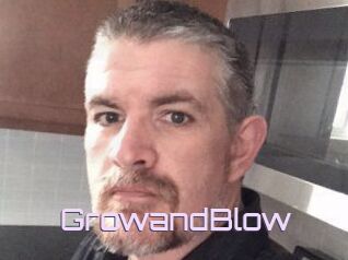 GrowandBlow