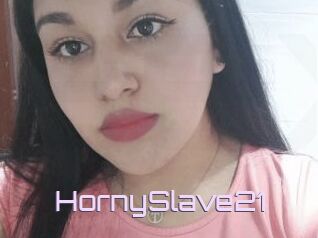 HornySlave21