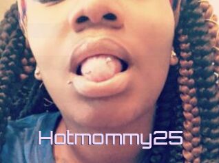 Hotmommy25