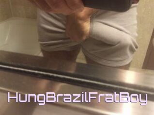 HungBrazilFratBoy