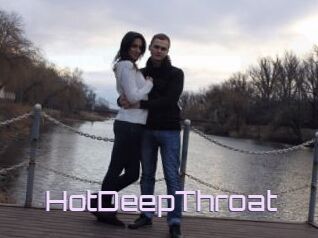 HotDeepThroat