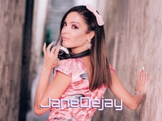 JaneDejay