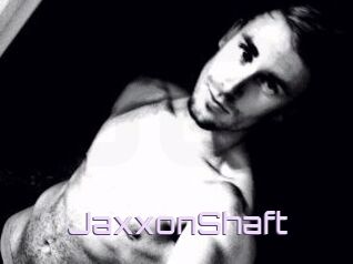 JaxxonShaft