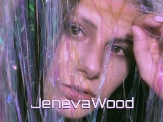 JenevaWood