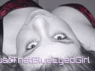 JustThatBlueEyedGirl