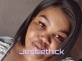 Jessiethick