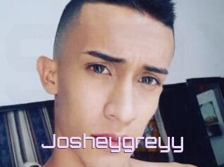 Josheygreyy