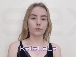 KailaLaLa