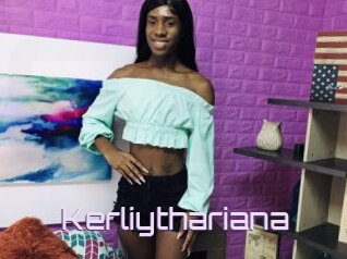 Kerliythariana