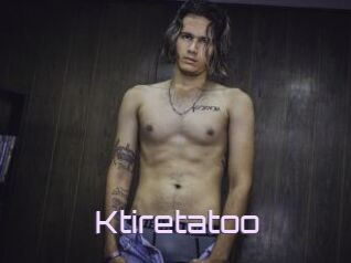 Ktiretatoo