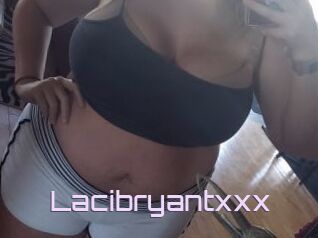 Lacibryantxxx