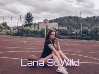 Lana_SoWild