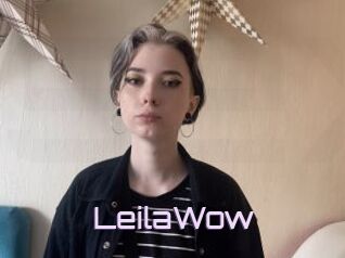 LeilaWow