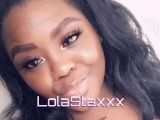 LolaStaxxx