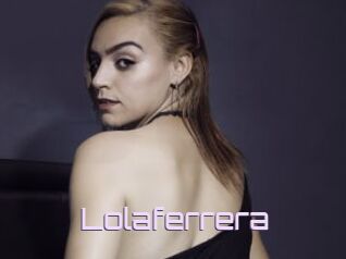 Lolaferrera