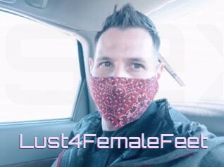 Lust4FemaleFeet