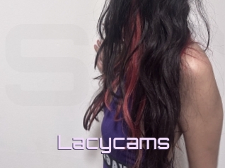 Lacycams
