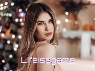 Lifeissgame