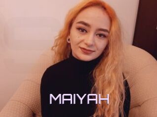 MAIYAH